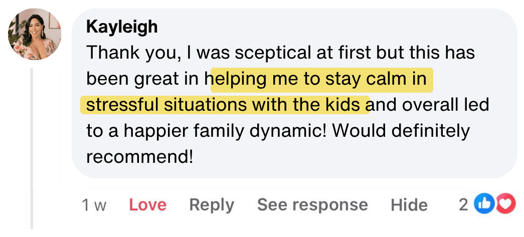 Kayleigh: helping me to stay calm in stressful situations with the kids